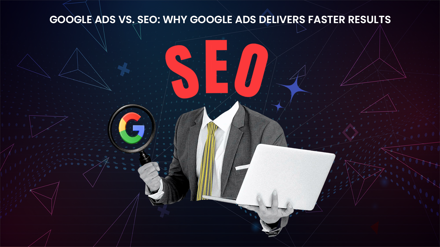 Google Ads vs. SEO